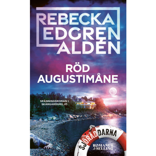 Rebecka Edgren Aldén Röd augustimåne (pocket)