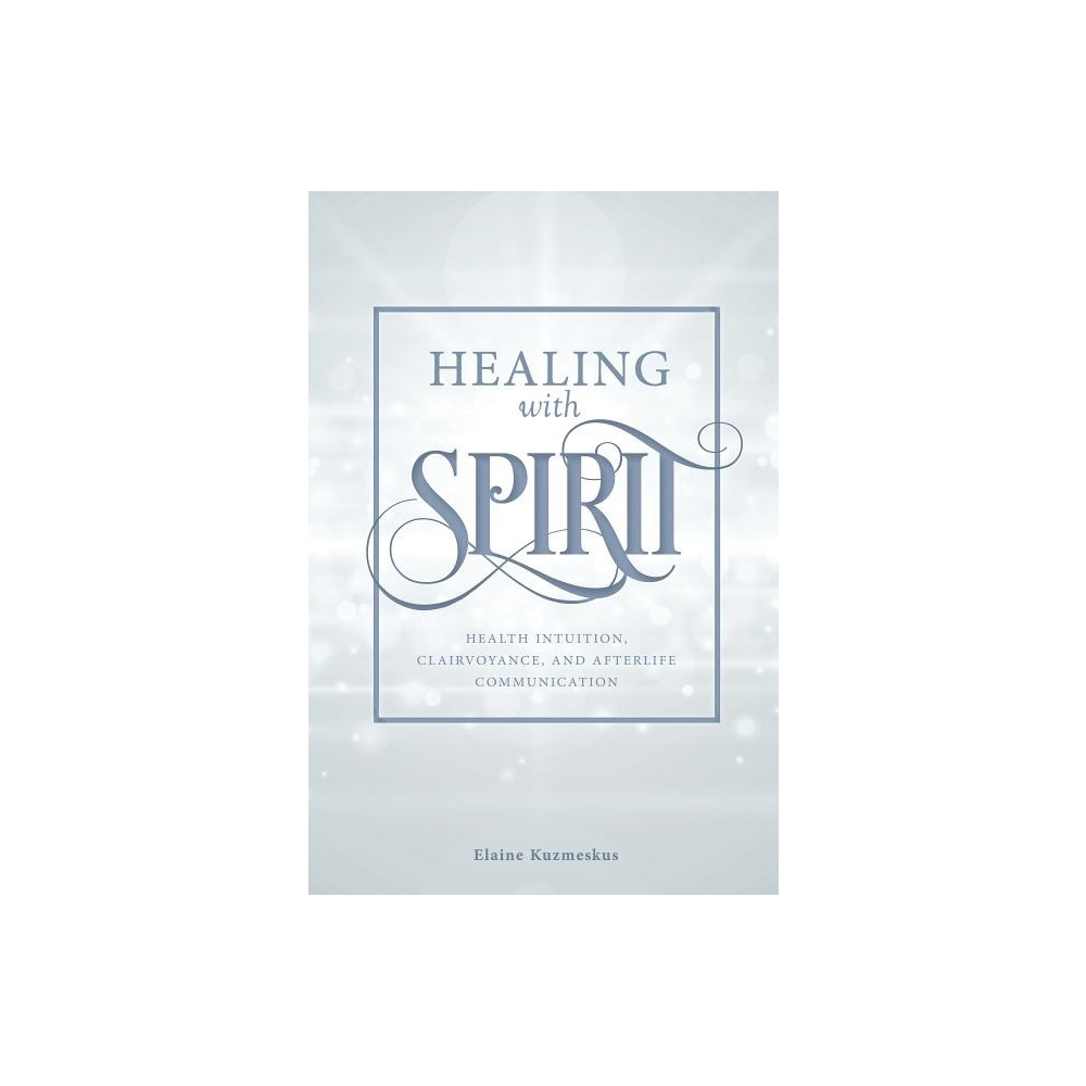 Produktbild för Healing with Spirit (häftad, eng)
