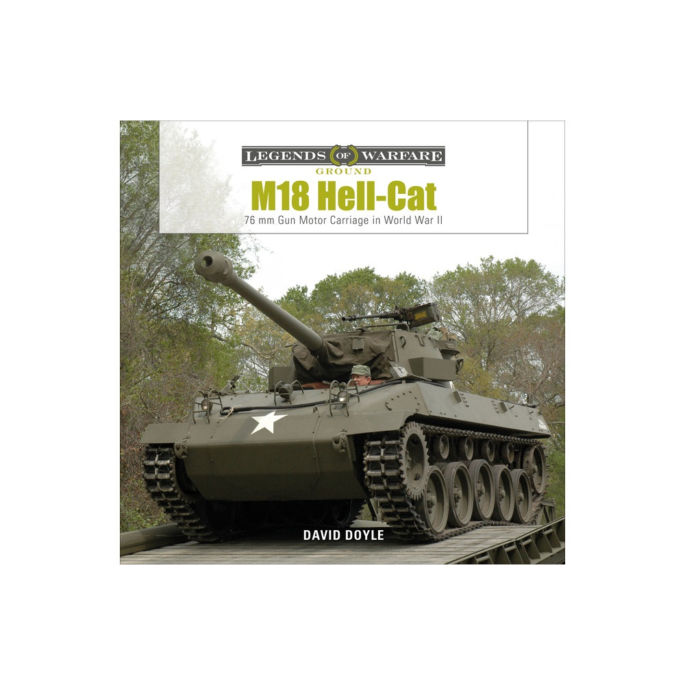 Produktbild för M18 Hell-Cat : 76 mm Gun Motor Carriage in World War II (inbunden, eng)