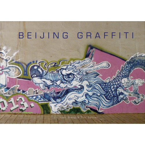 Schiffer Publishing Ltd Beijing Graffiti (inbunden, eng)