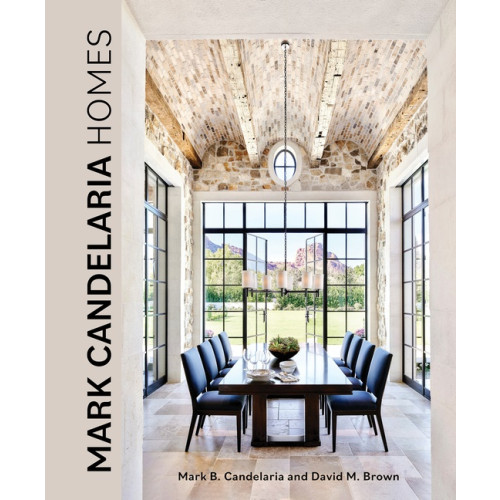 Schiffer Publishing Ltd Mark Candelaria Homes : Designs for Inspired Living (inbunden, eng)
