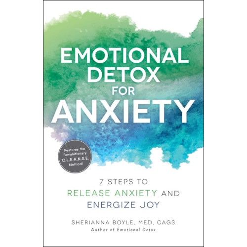 Simon & Schuster US Emotional Detox For Anxiety (häftad, eng)