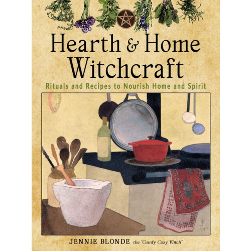 Red Wheel Weiser LLC Hearth and Home Witchcraft (häftad, eng)