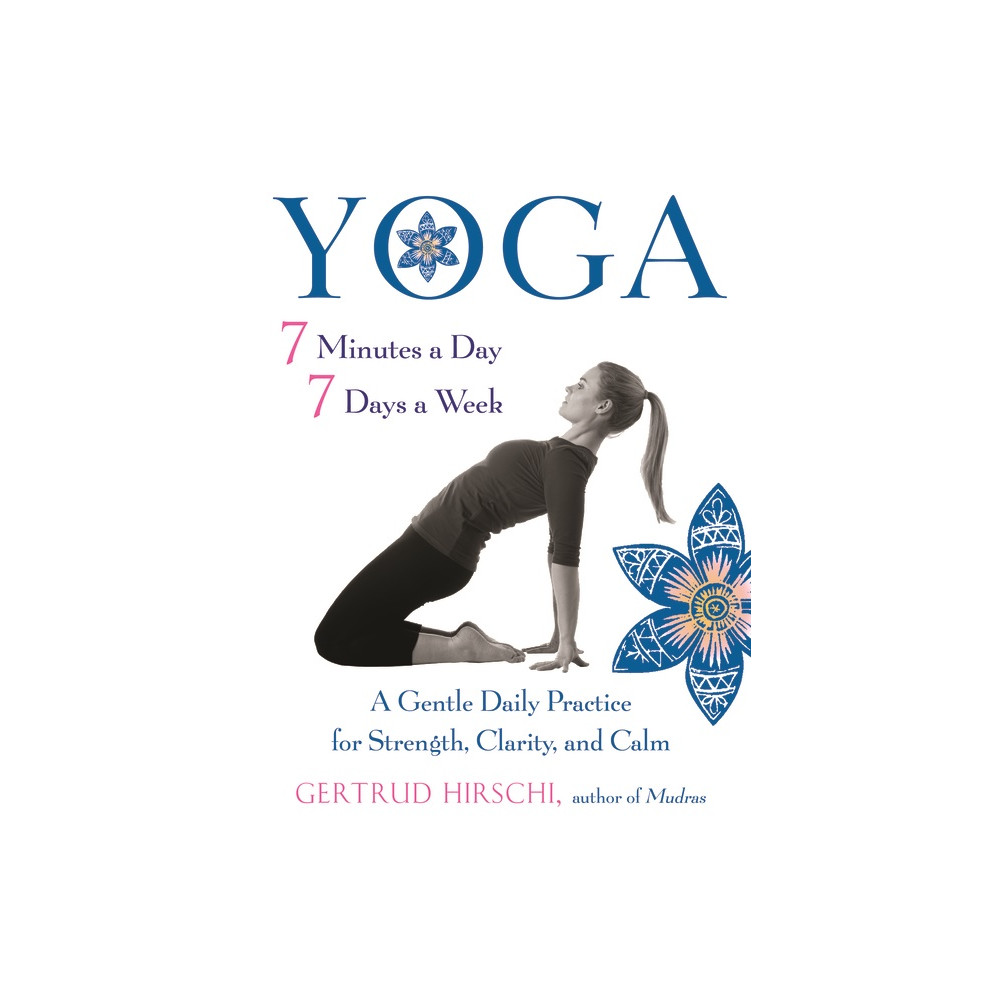 Produktbild för Yoga - 7 Minutes A Day, 7 Days A Week New Edition (häftad, eng)