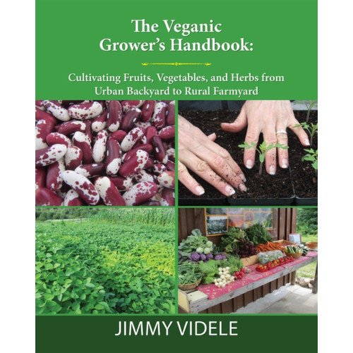 Jimmy Videle Veganic Grower's Handbook (häftad, eng)