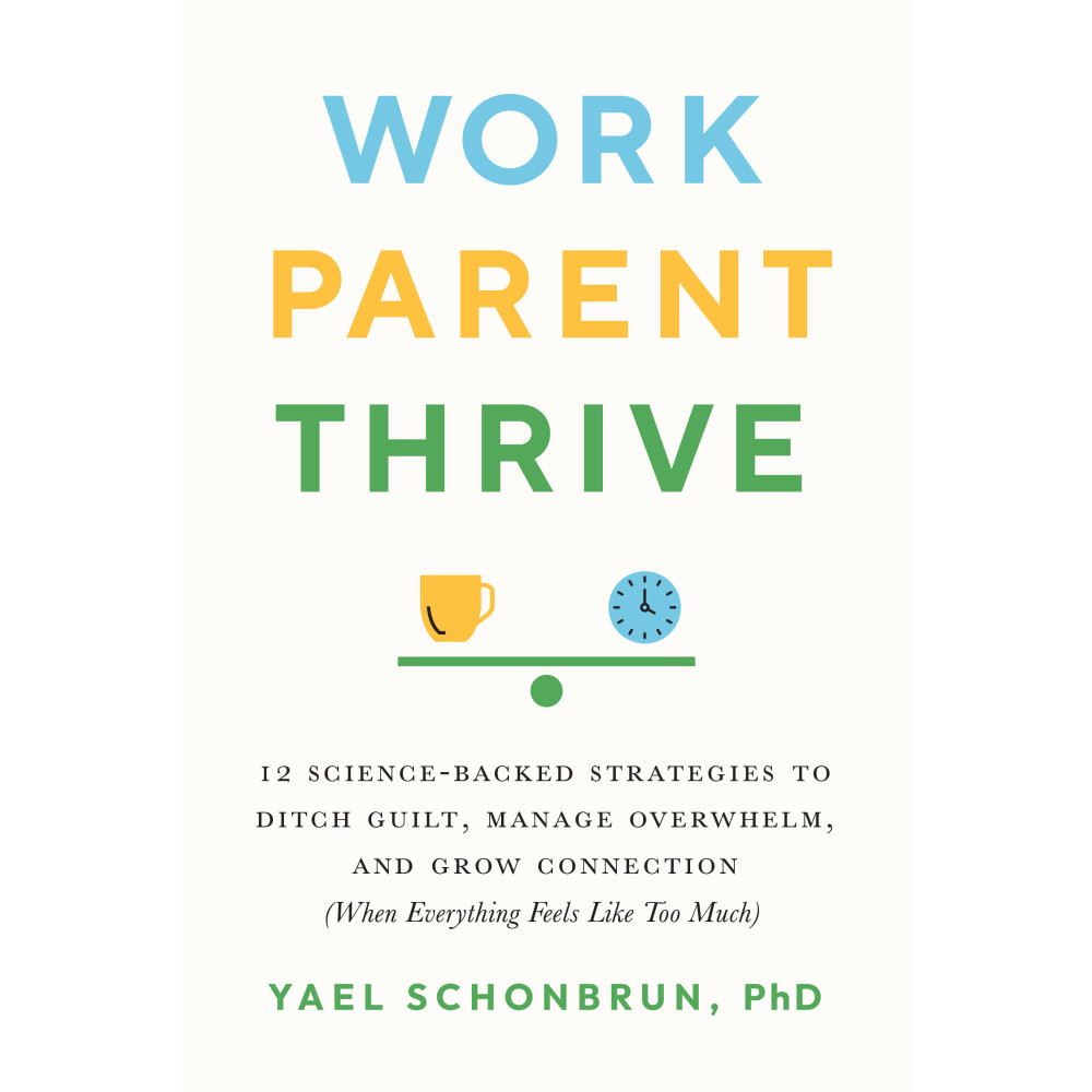 Produktbild för Work, Parent, Thrive (häftad, eng)