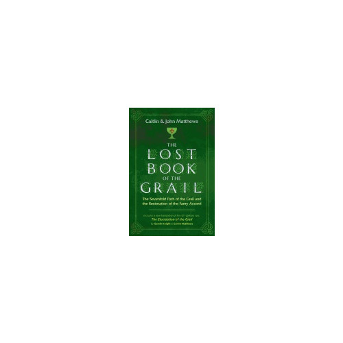 Inner Traditions Lost Book Of The Grail (häftad, eng)
