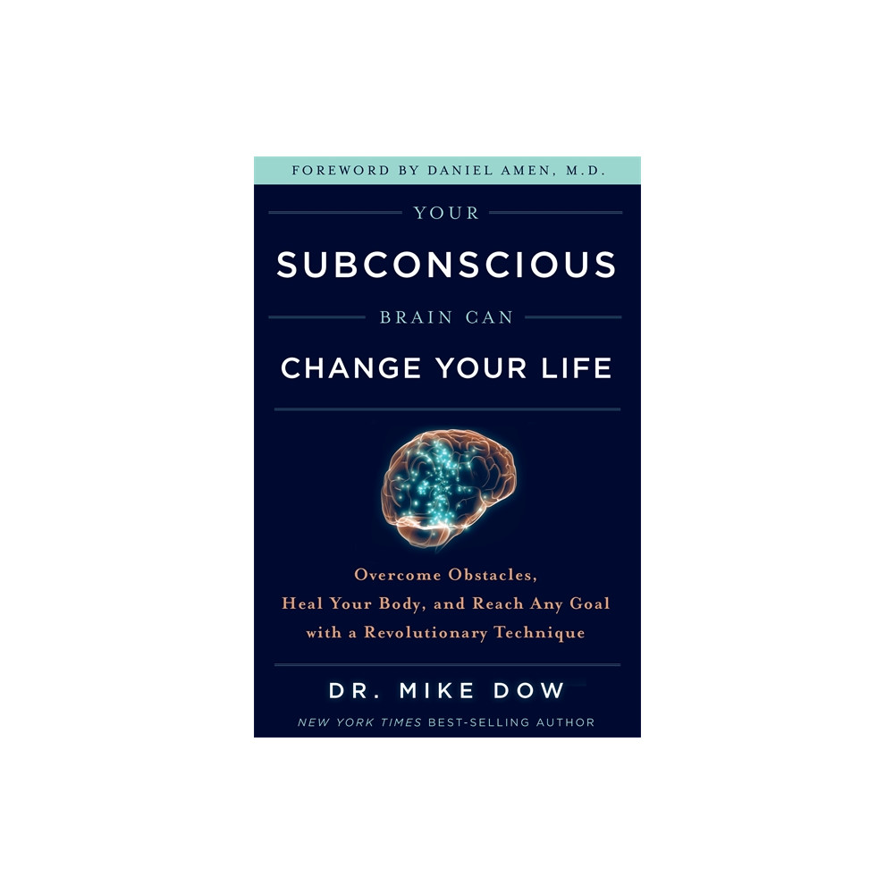 Produktbild för Your Subconscious Brain Can Change Your Life (häftad, eng)