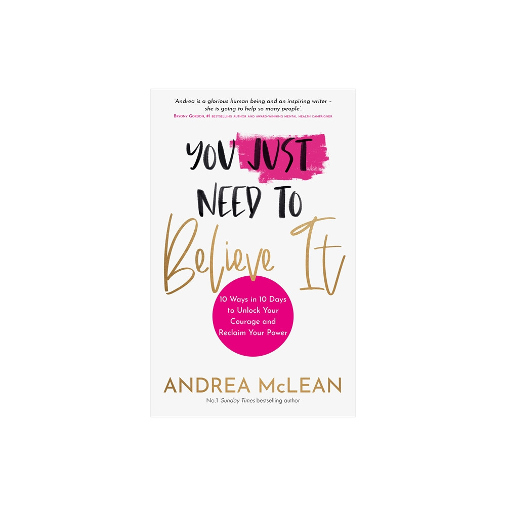 Produktbild för You Just Need to Believe It (häftad, eng)