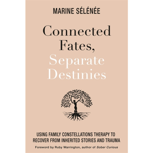 Marine Selenee Kiesel Connected Fates, Separate Destinies (häftad, eng)