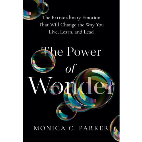 Monica Parker The Power of Wonder (häftad, eng)