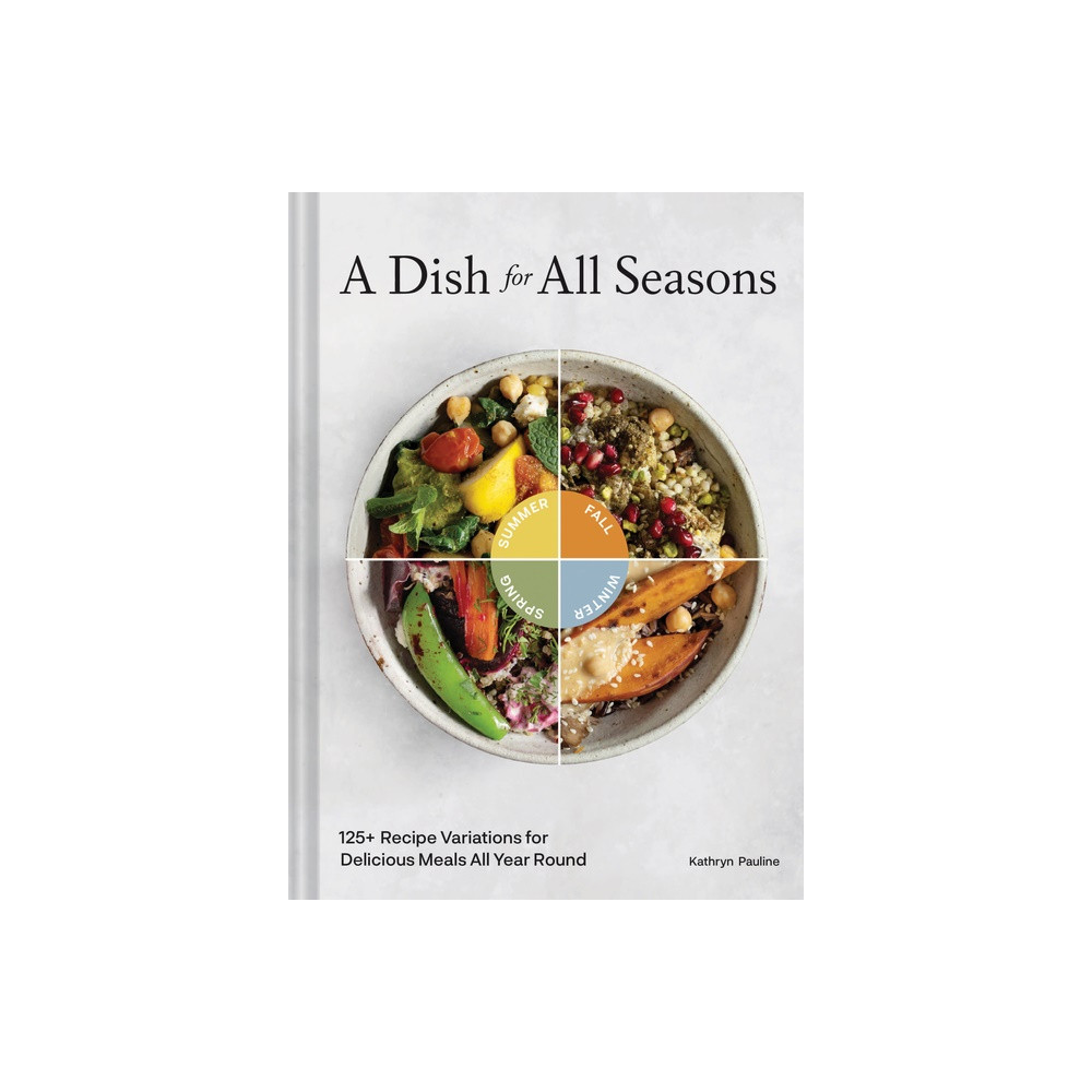 Produktbild för A Dish for All Seasons (inbunden, eng)