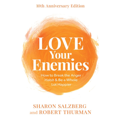 Sharon Salzberg Love Your Enemies (10th Anniversary Edition) (häftad, eng)