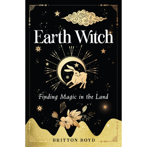 Hierophant Publishing Earth Witch : Finding Magic in the Land (häftad, eng)