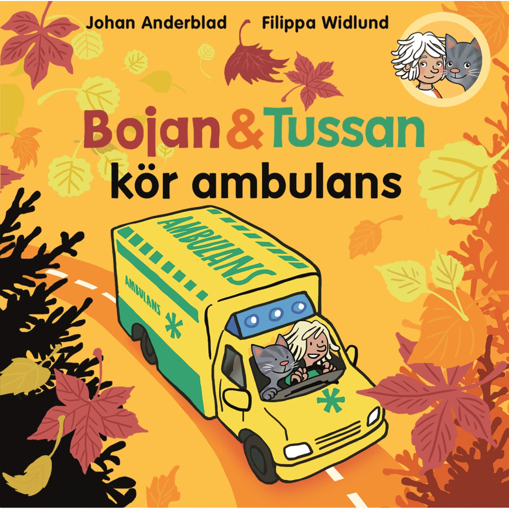 Produktbild för Bojan och Tussan kör ambulans (inbunden)