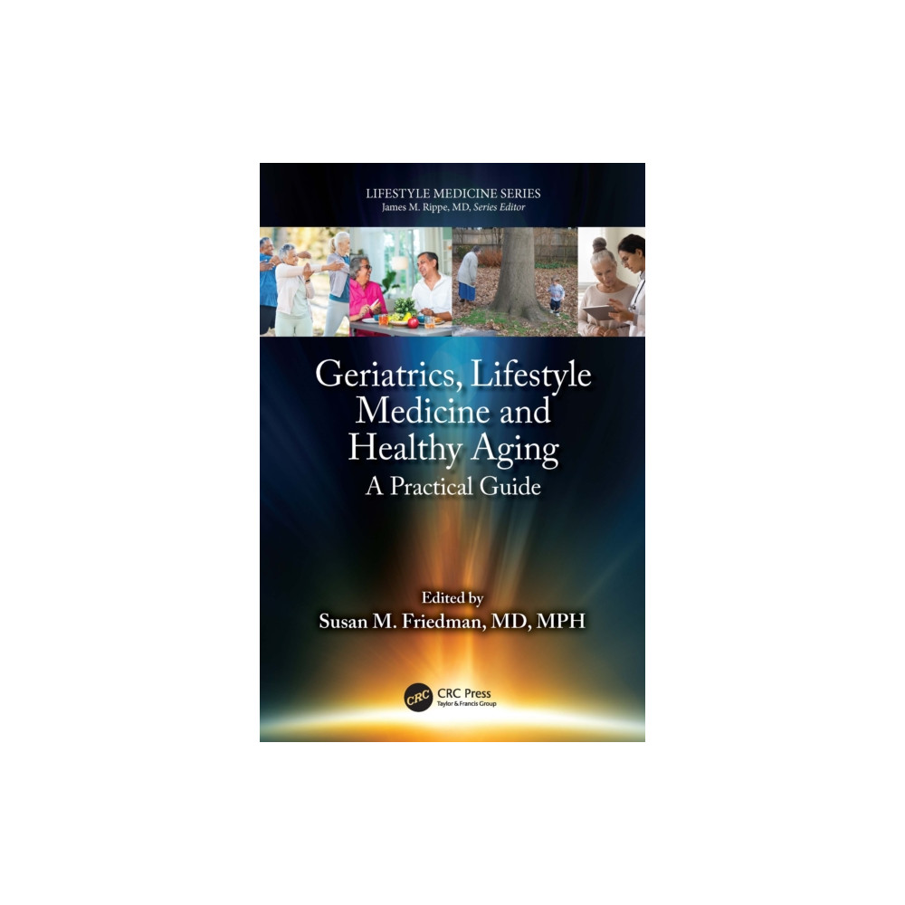 Produktbild för Geriatrics, Lifestyle Medicine and Healthy Aging (häftad, eng)