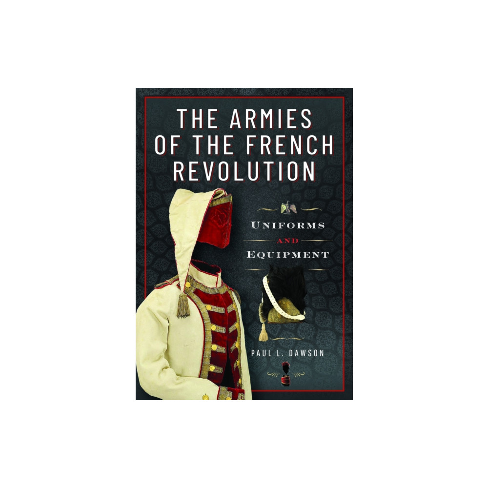 Produktbild för The Armies of the French Revolution (inbunden, eng)