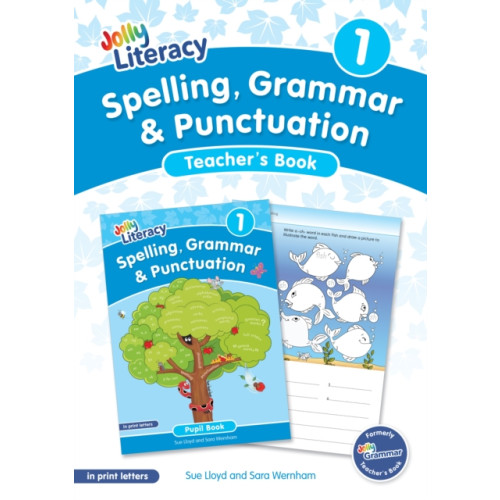 Jolly Learning Ltd Spelling, Grammar & Punctuation Teacher’s Book 1 (häftad, eng)