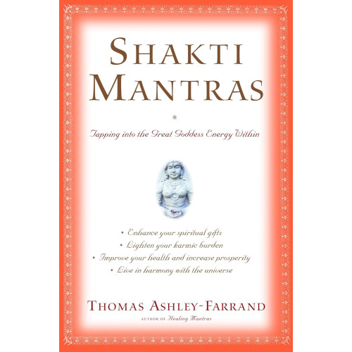 Thomas Ashley-farrand Shakti mantras (häftad, eng)