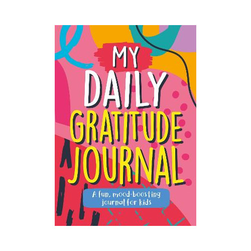 Summersdale Publishers My Daily Gratitude Journal: A Fun, Mood-Boosting Journal for Kids (häftad, eng)