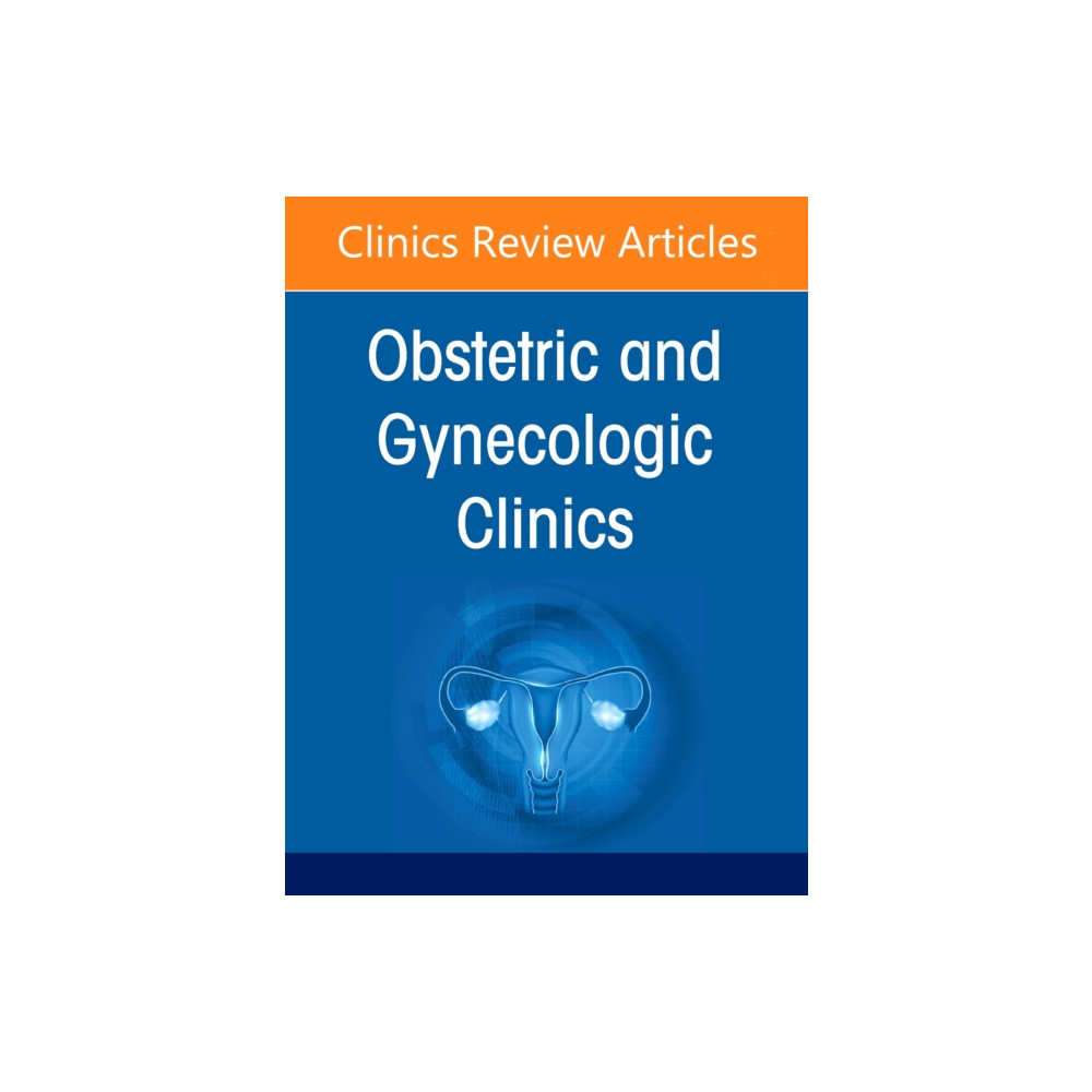 Produktbild för Updates in Medical Disorders in Pregnancy, An Issue of Obstetrics and Gynecology Clinics of North America (inbunden, eng)