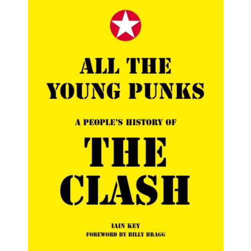 Spenwood Books All The Young Punks (inbunden, eng)