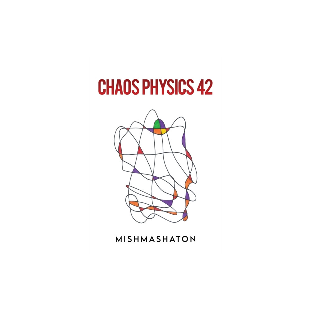 Produktbild för Chaos Physics 42 (häftad, eng)