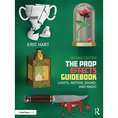 Taylor & francis ltd The Prop Effects Guidebook (häftad, eng)