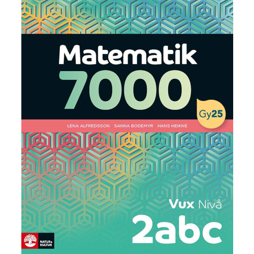 Lena Alfredsson Matematik 7000 nivå 2abc Vux (häftad)