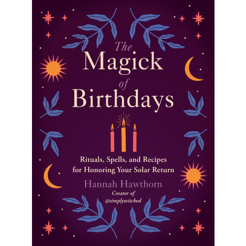 Hannah Hawthorn The Magick of Birthdays (bok, storpocket, eng)
