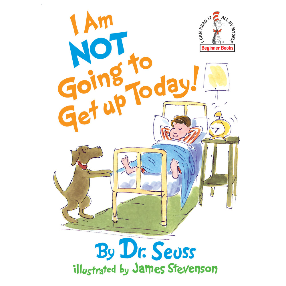 Produktbild för I Am Not Going To Get Up Today! (inbunden, eng)