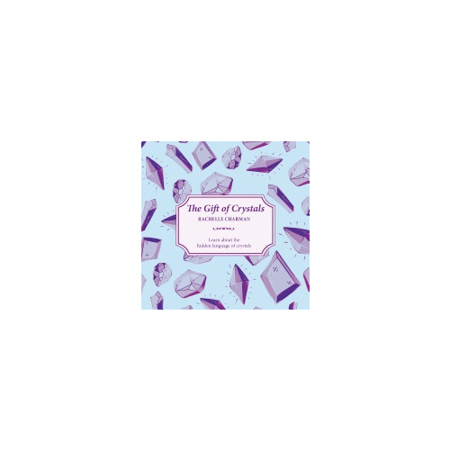 Rockpool Publishing Gift Of Crystals (häftad, eng)