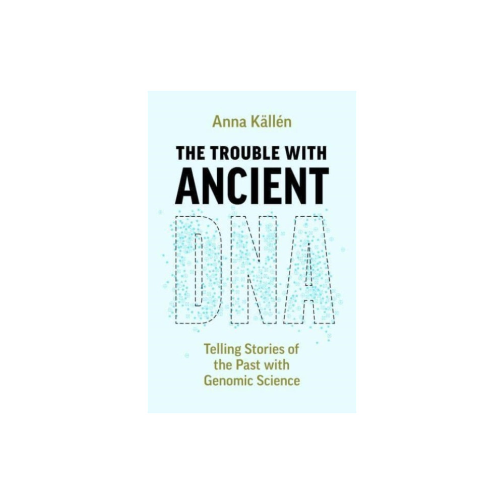 Produktbild för The Trouble with Ancient DNA (häftad, eng)