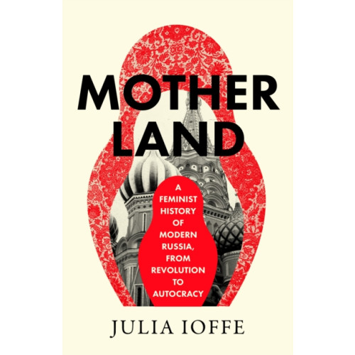 HarperCollins Publishers Motherland (häftad, eng)