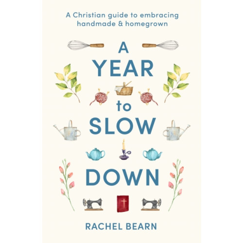 Spck publishing A Year to Slow Down (inbunden, eng)