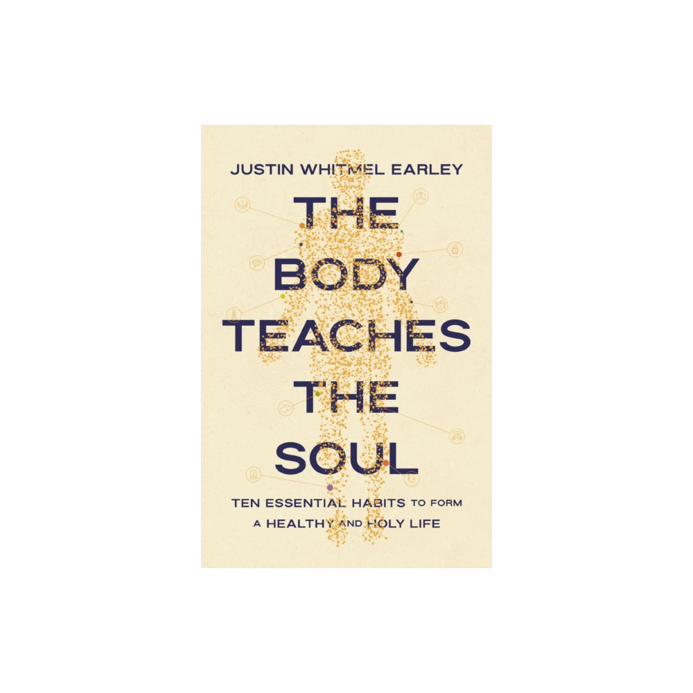 Produktbild för The Body Teaches the Soul (häftad, eng)
