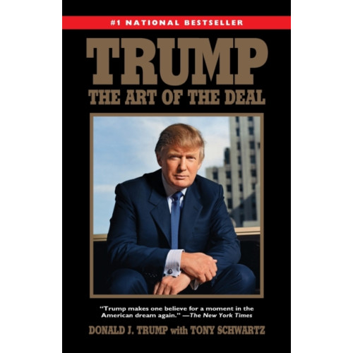 Random House Publishing Group Trump: The Art of the Deal (häftad, eng)