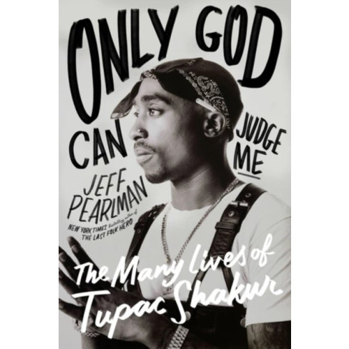 Harpercollins publishers inc Only God Can Judge Me (inbunden, eng)