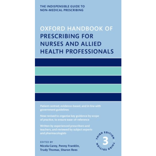 Oxford University Press Oxford Handbook of Prescribing for Nurses and Allied Health Professionals (häftad, eng)