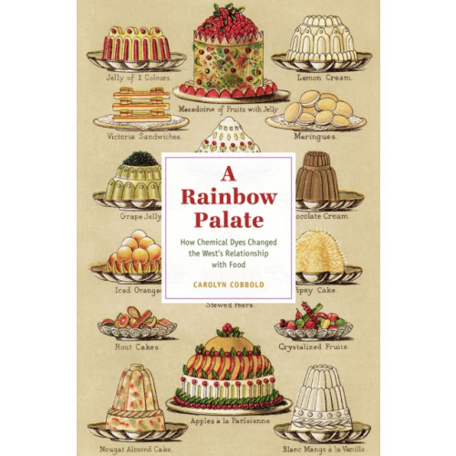 The university of chicago press A Rainbow Palate (häftad, eng)