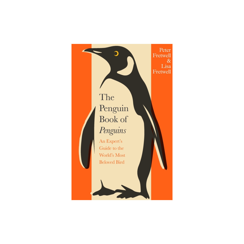 Produktbild för The Penguin Book of Penguins (inbunden, eng)