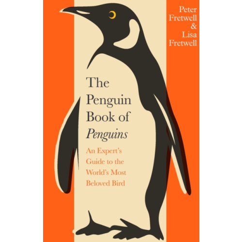 Penguin books ltd The Penguin Book of Penguins (inbunden, eng)