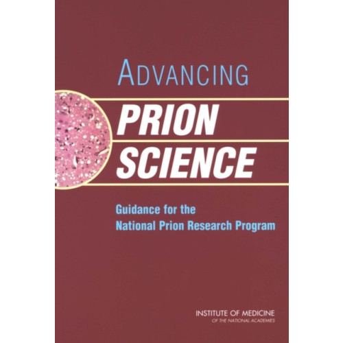 National Academies Press Advancing Prion Science (häftad, eng)