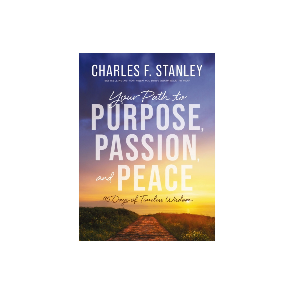 Produktbild för Your Path to Purpose, Passion, and Peace (inbunden, eng)