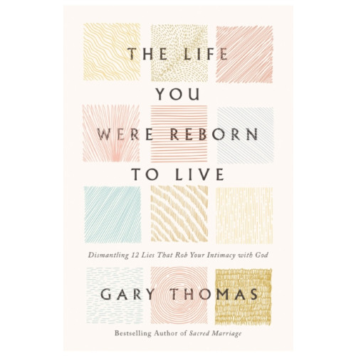 Zondervan The Life You Were Reborn to Live (häftad, eng)