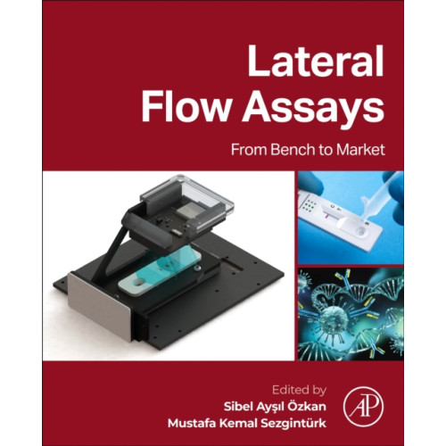 Elsevier Science Publishing Co Inc Lateral Flow Assays (häftad, eng)