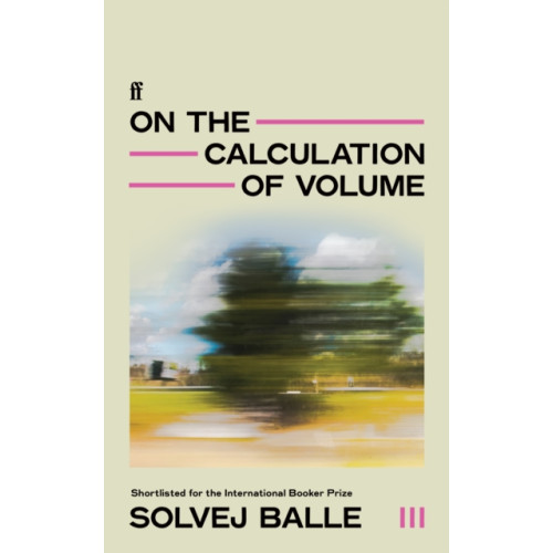 Faber & Faber On the Calculation of Volume III (häftad, eng)
