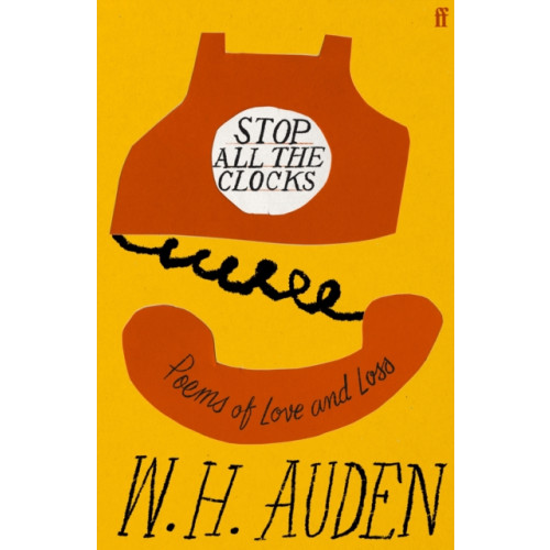 Faber & Faber Stop All the Clocks (inbunden, eng)