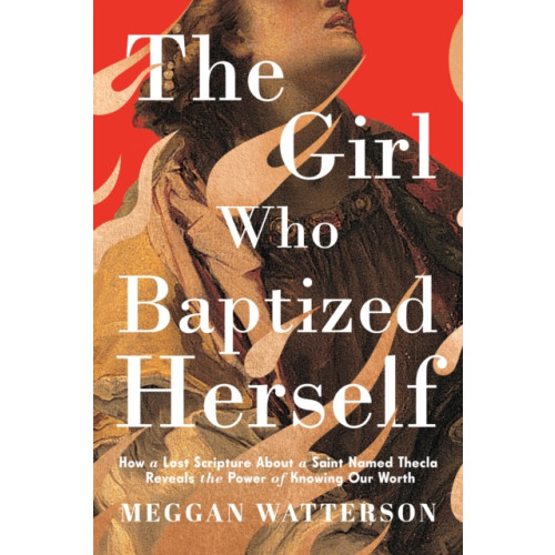 Random House USA Inc The Girl Who Baptized Herself (inbunden, eng)