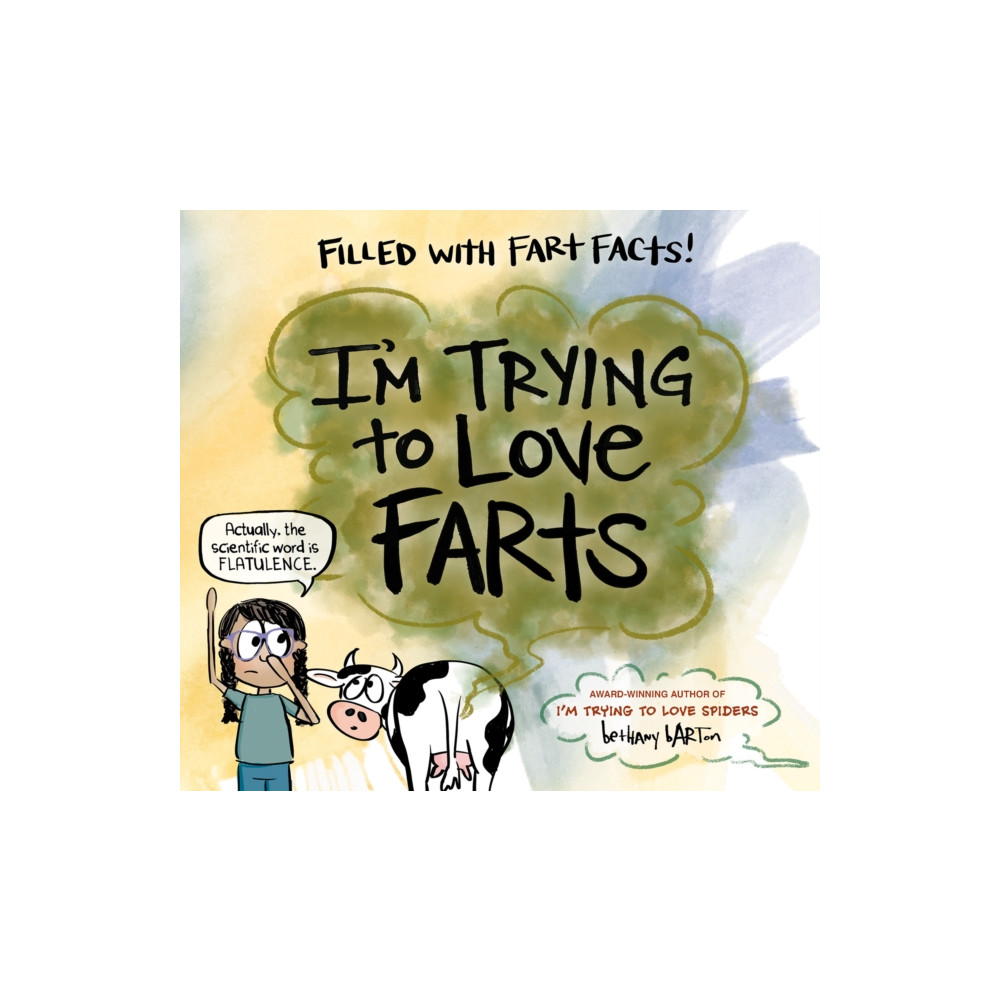 Produktbild för I'm Trying to Love Farts (inbunden, eng)